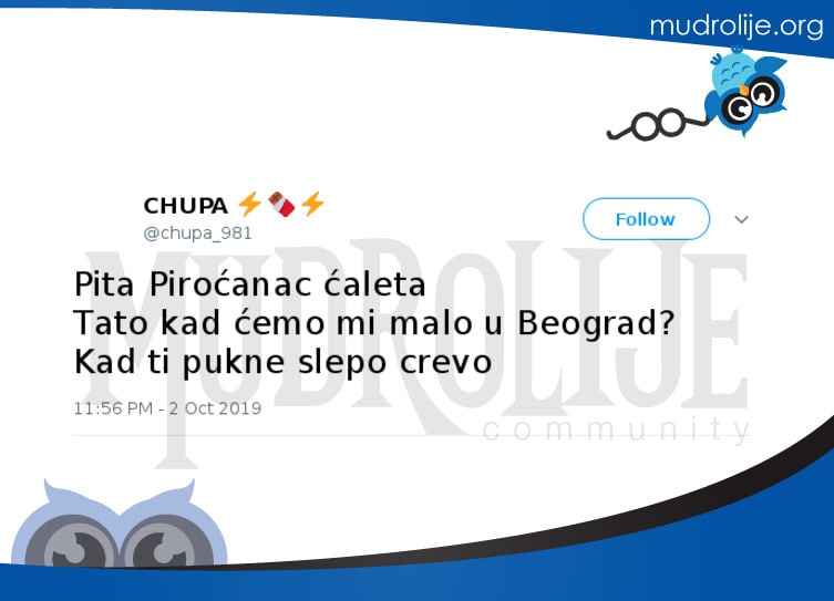  chupa 981 Pita Piroanac aleta Tato  kad emo mi malo u 